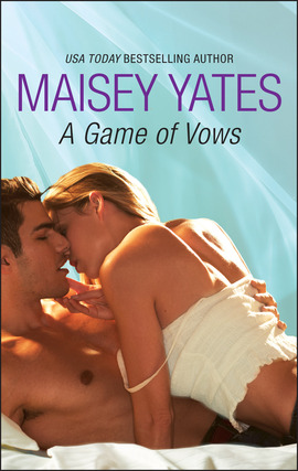 Title details for A Game of Vows by Maisey Yates - Available